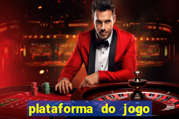 plataforma do jogo do tigrinho chinesa